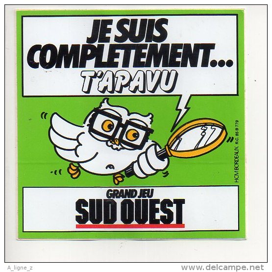 REF 6  : Autocollant Publicitaire  Chouette Grand Jeu Sud Ouest Presse - Autocollants