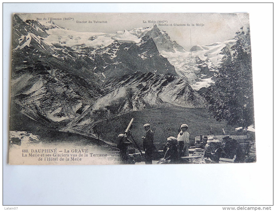 Carte Postale Ancienne : LA GRAVE : La Meije Er Ses Glaciers , Animé , En 1915 - Sonstige & Ohne Zuordnung