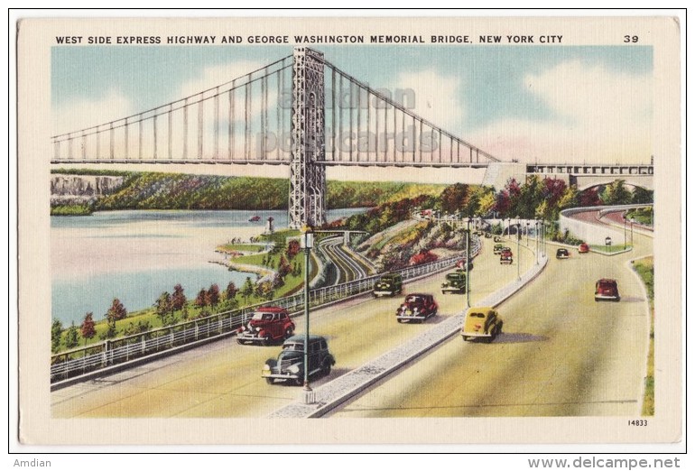 WEST SIDE EXPRESS HIGHWAY - WASHINGTON BRIDGE NEW YORK CITY C1940s Old Postcard - Bridges & Tunnels