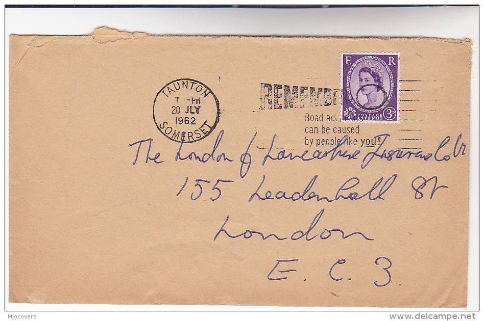 1962 Taunton  GB COVER SLOGAN Pmk ROAD ACCIDENTS CAUSED BY PEOPLE LIKE YOU  Stamps Road Safety - Accidentes Y Seguridad Vial