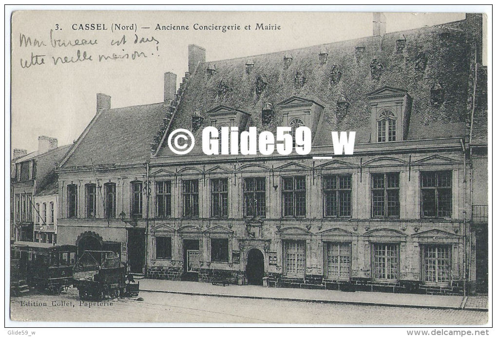 CASSEL - Ancienne Conciergerie Et Mairie - N° 3 - Cassel