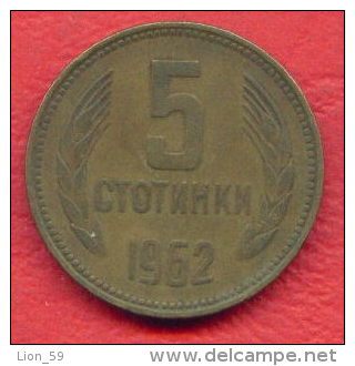 F3998 / - 5 Stotinki - 1962 -  Bulgaria Bulgarie Bulgarien Bulgarije - Coins Munzen Monnaies Monete - Bulgaria