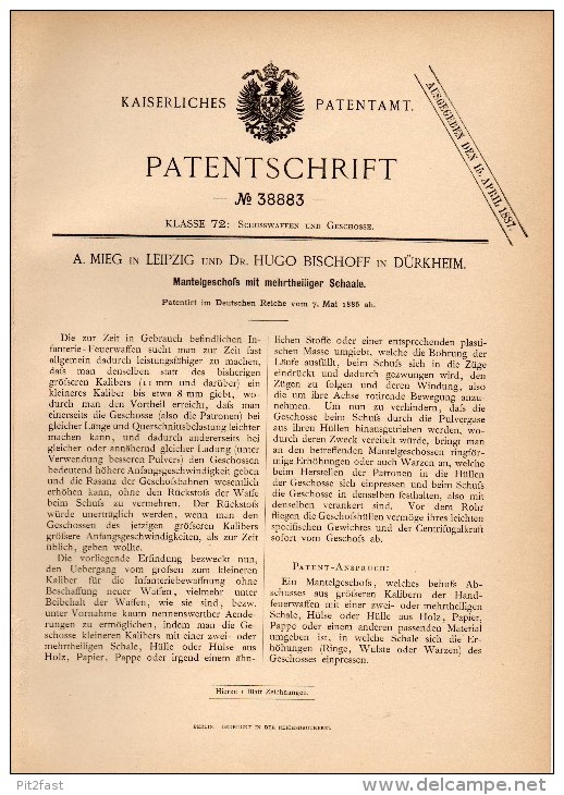 Original Patentschrift -Dr. Hugo Bischoff In Dürkheim ,1886, Mehrteiliges Mantelgeschoß, Patrone , Munition , Infanterie - Documents