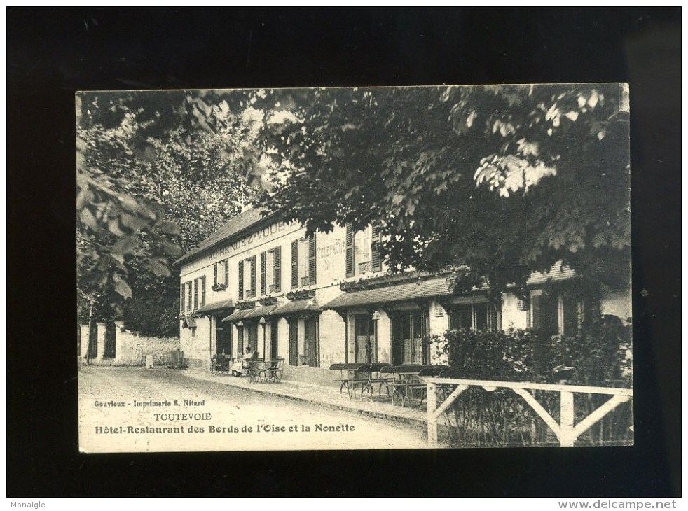 Toutevoie Hôtel Des Bords De L Oise Et La Nenette   Gouvieux  Voyagée 1928 - Autres & Non Classés