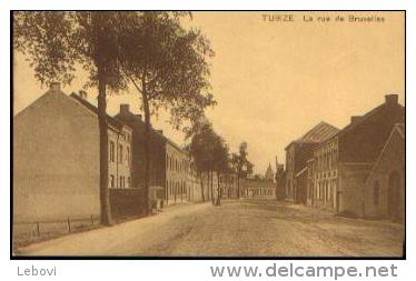 TUBIZE « La Rue De Bruxelles» - Ed. Saia  Bxl (1913) - Tubeke