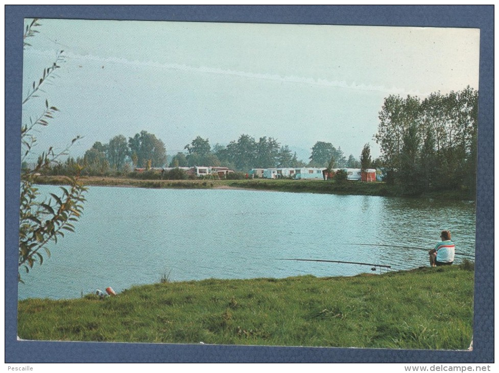 27 EURE - CP ANIMEE DANGU - ETANG LE FOND DE L'AULNAY - PECHE CAMPING - EDITION DIFFUSION 2000 IGE - Dangu