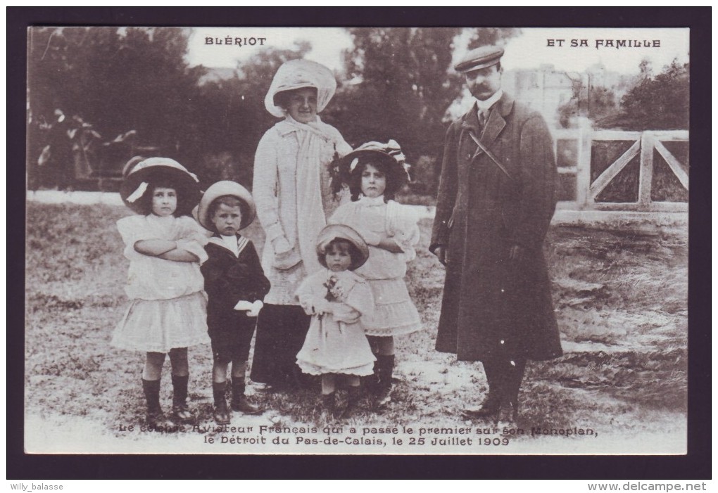 BLERIOT Et Sa Famille - Aviateur Français - Monoplan - Avion - Aviation   // - Flieger