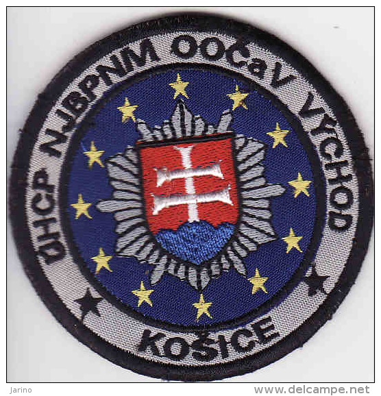 Police Slovaque- Slovakia,écussons Tissu-Patches,Bureau Des Frontières Et Des étrangers De La Police Košice - Police