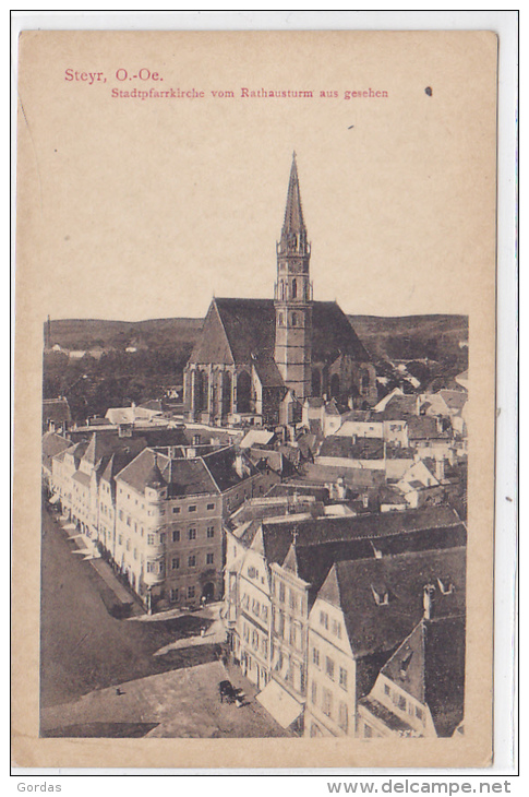 Austria - Steyr - Stadtpfarrkirche Vom Rathausturm Aus Gesehen - Steyr
