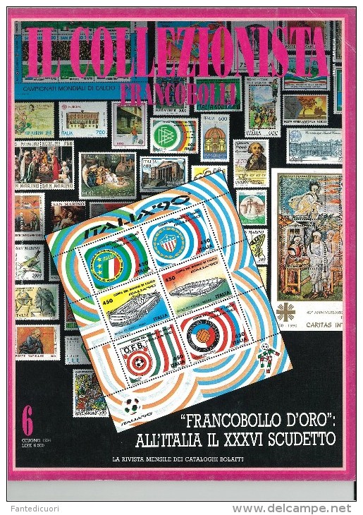 Rivista Il Collezionista, Bolaffi Editore N. 6 Anno 1991 - Italiaans (vanaf 1941)