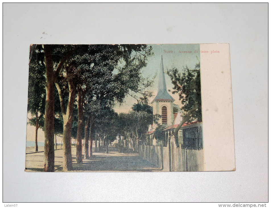 Carte Postale Ancienne : SUEZ : Avenue Du Terre Plein - Suez