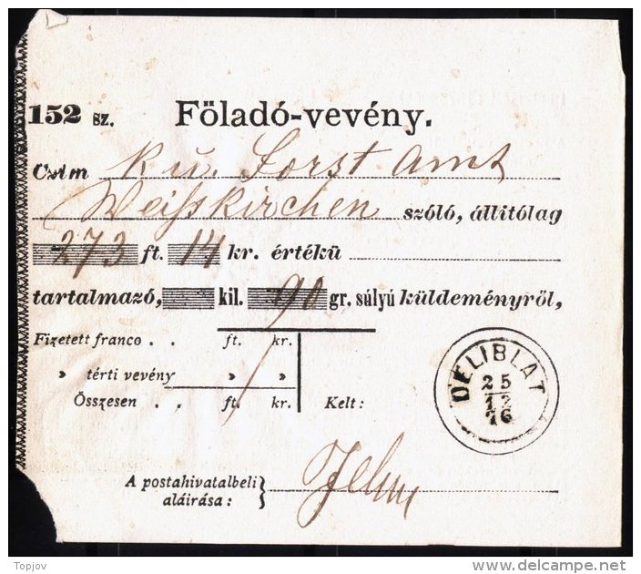 HUNGARY - YUGOSLAVIA - BANAT - RECEPIS  MONEY LETTER - DELIBLAT Finger Postmark - 1876 - RARE - Storia Postale