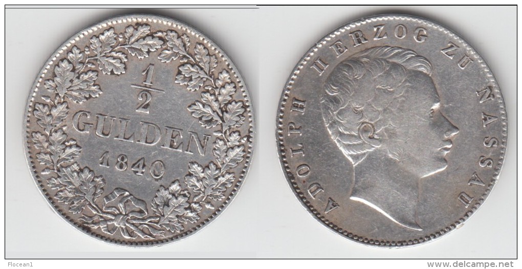 NASSAU **** ALLEMAGNE - GERMANY - 1/2 GULDEN 1840 ADOLPH II - SILVER **** EN ACHAT IMMEDIAT !!! - Petites Monnaies & Autres Subdivisions