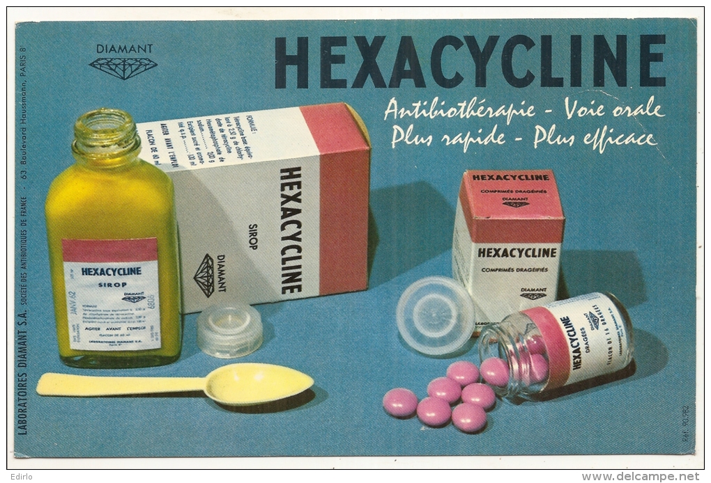 BUVARD - Pharmacie  - Laboratoires DIAMANT - HEXACYCLINE Antibiothérpie - Produits Pharmaceutiques