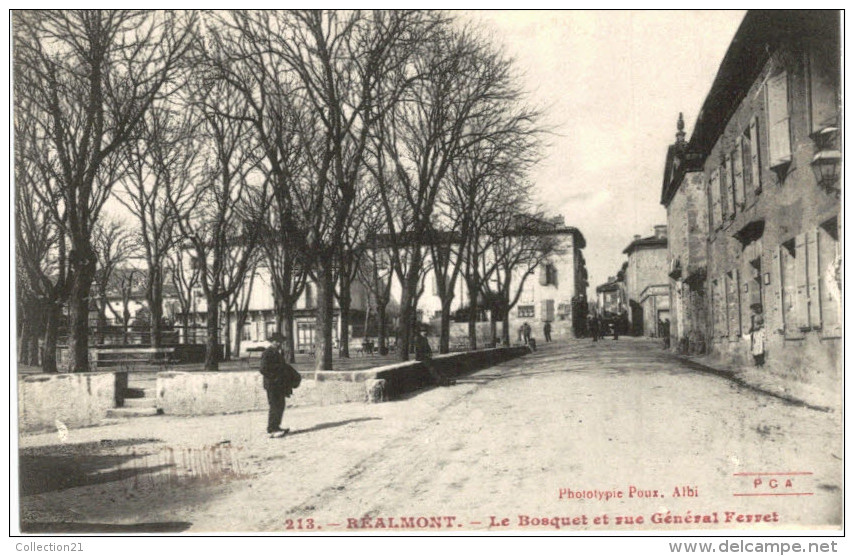 REALMONT ..... LE BOSQUET ET RUE GENERAL FERRET - Realmont