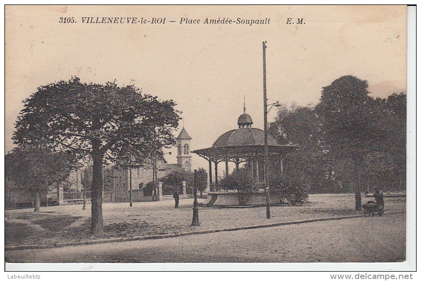 VILLENEUVE LE ROI - Place Amédée Soupault - Villeneuve Le Roi