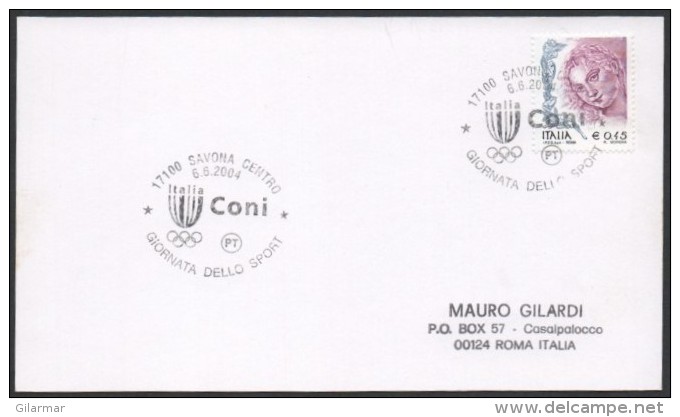 OLYMPIC RINGS - ITALIA SAVONA 2004 - C.O.N.I. - GIORNATA DELLO SPORT - CARD - Summer 2004: Athens