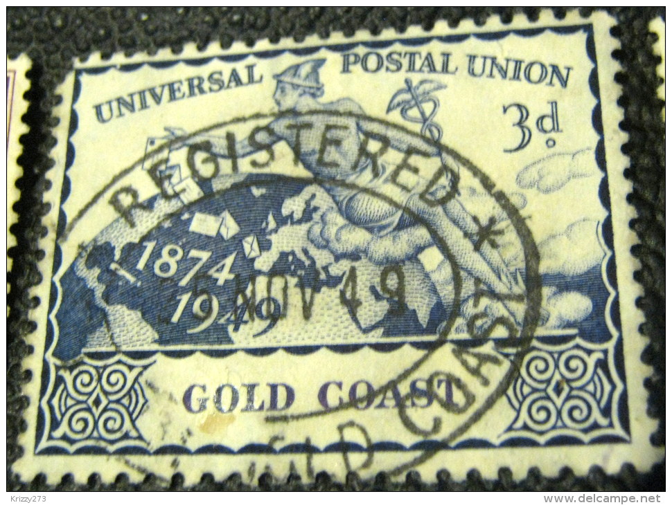 Gold Coast 1949 The 75th Anniversary Of Universal Postal Union 3d - Used - Côte D'Or (...-1957)