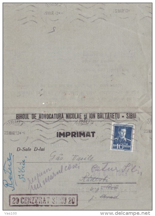 KING MICHAEL STAMP ON ATTORNEY OFFICE HEADER POSTCARD, CENSORED SIBIU NR 20, 1943, ROMANIA - 2. Weltkrieg (Briefe)