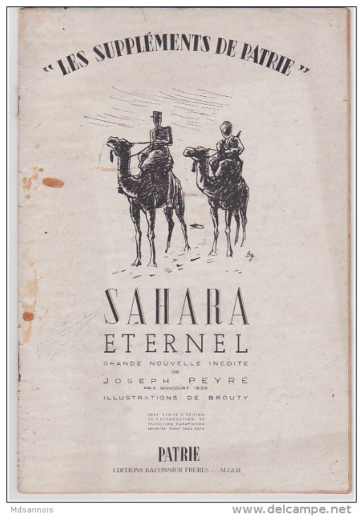 Les Suppléments De Patrie, SAHARA ETERNEL, Joseph Peyré, Goncourt 1935, Edition Baconnier Alger, Port 100g - 1900 - 1949