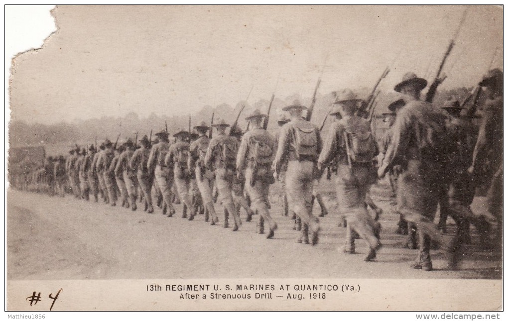 CPA August 1918 13th Regiment U.S. Marines At Quantico - After A Strenuous Drill (A63, Ww1, Wk1) - Autres & Non Classés