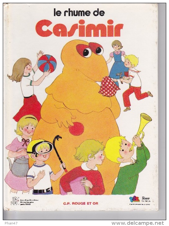 LE RHUME DE CASIMIR , Par Christophe IZARD, Ill.Anny LE POLLOTEC, Editions G.P. Rouge Et Or - Bibliotheque Rouge Et Or