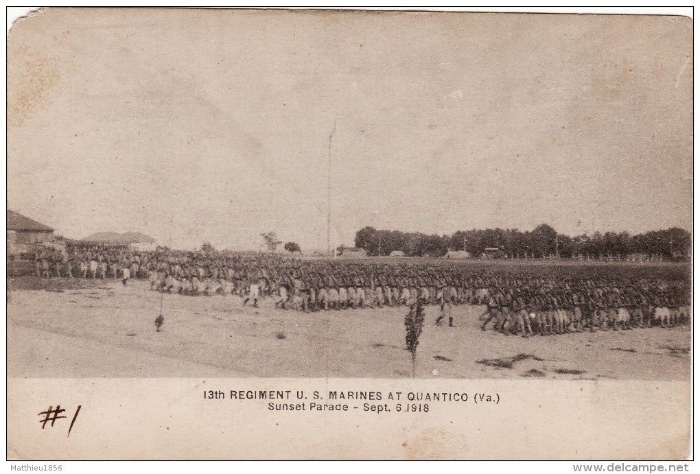 CPA September 1918 13th Regiment U.S. Marines At Quantico - Sunset Parade (A63, Ww1, Wk1) - Autres & Non Classés