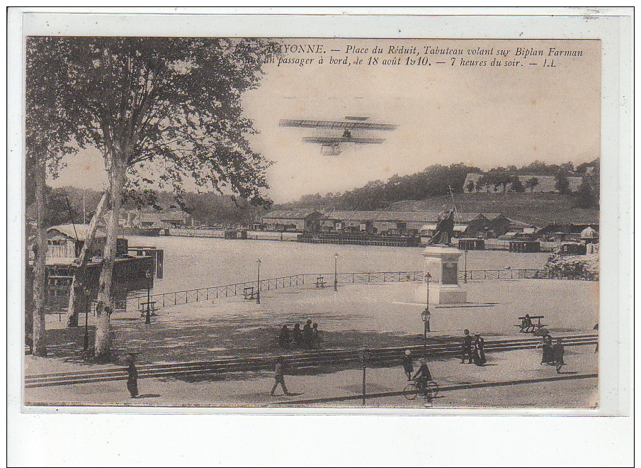 BAYONNE - AVIATION - Place Du Réduit, Tabuteau Volant Sur Biplan Farman Avec Un Passager 18 Août 1910  - Très Bon état - Bayonne