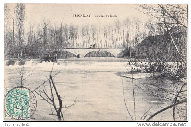 89. SEIGNELAY. Le Pont Du Haras - Seignelay