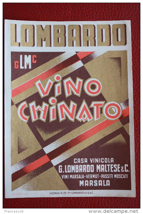 G. LOMBARDO MALTESE & C. VINO CHINATO CASA VINICOLA // VINI MARSALA - VERMUT - PASSITI MOSCATI - Arte