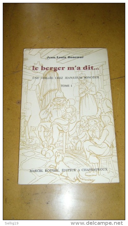 Le Berger M´a Dit - Centre - Val De Loire