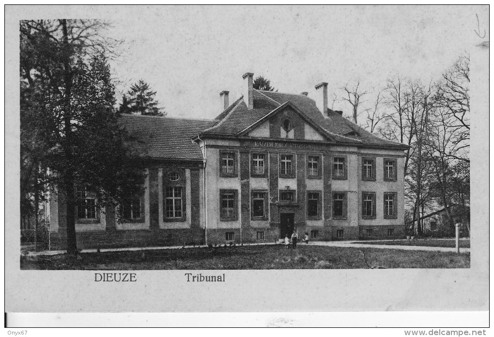 DIEUZE-DUSS (Moselle) Le Tribunal  - VOIR 2 SCANS - - Dieuze