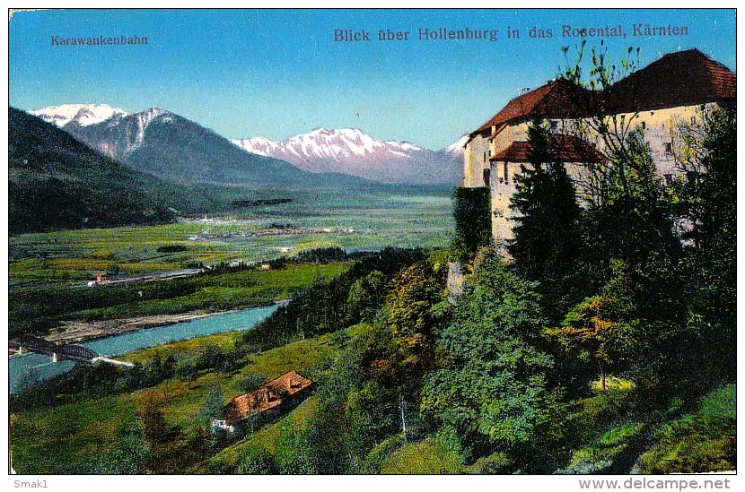 AK KÄRNTEN HOLLENBURG IN DAS ROSENTAL No.1470. 1915.  LEON KLAGENFURT ALTE POSKARTEN - Klagenfurt