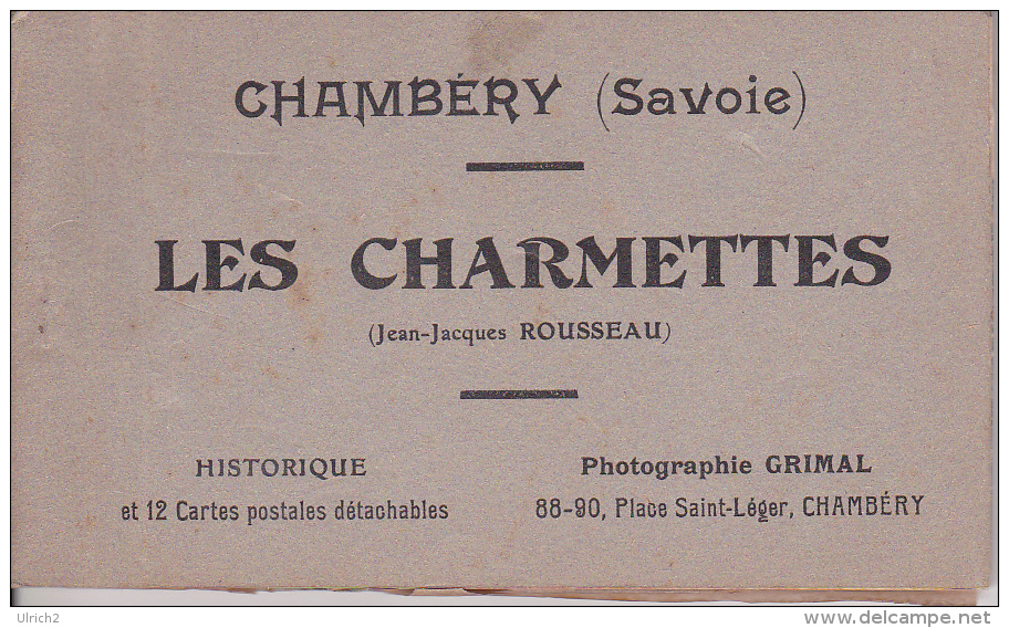 Carnet - Chambery (Savoie) - Les Charmettes (Jean-Jacques Rousseau) - 12 Cartes (3710) - Chambery