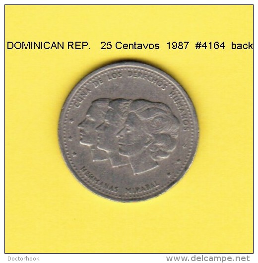 DOMINICAN REPUBLIC   25  CENTAVOS  1987  (KM # 61) - Dominicana