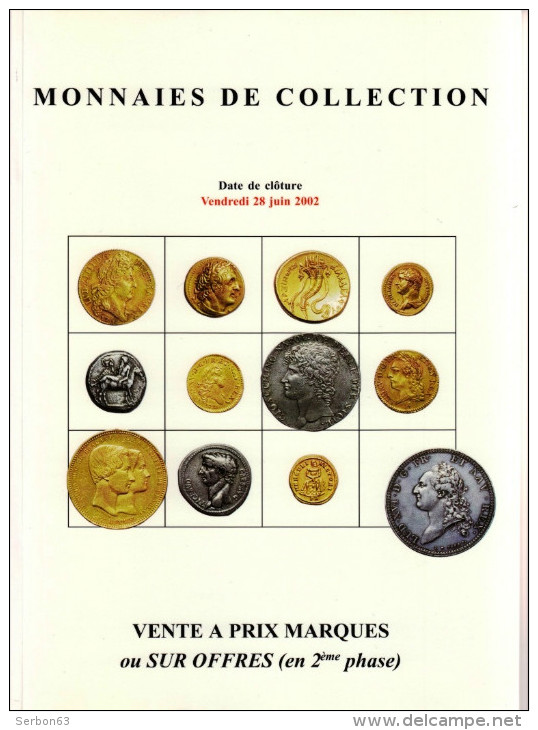 MONNAIES DE COLLECTION ANCIENNES LUXUEUX CATALOGUE 2002 NUMISMATIQUE BERNARD POINDESSAULT - J. VEDRINES VENTE SUR OFFRES - Francese