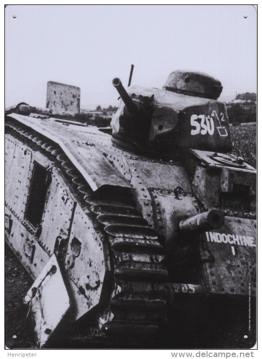 Plaque Décorative Neuve En Métal Des Éditions Atlas - Tank B1 Français Pendant La Seconde Guerre Mondiale - Emailschilder (ab 1960)