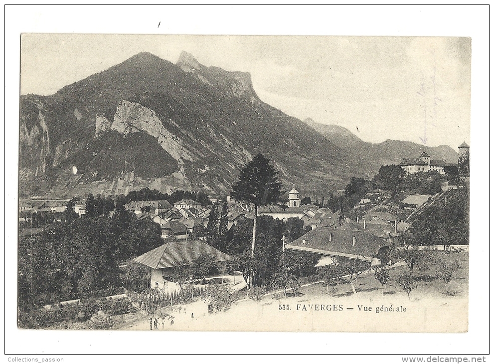 Cp, 74, Faverges, Vue Générale, écrite 1919 - Faverges