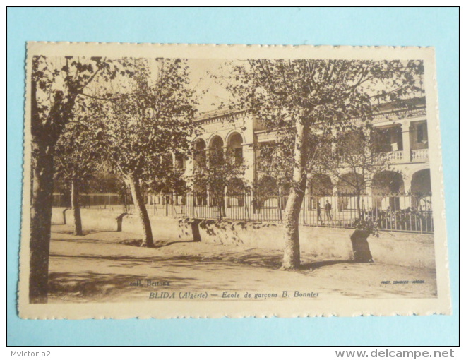 BLIDA - Ecole De Garçons B.BONNIER - Blida