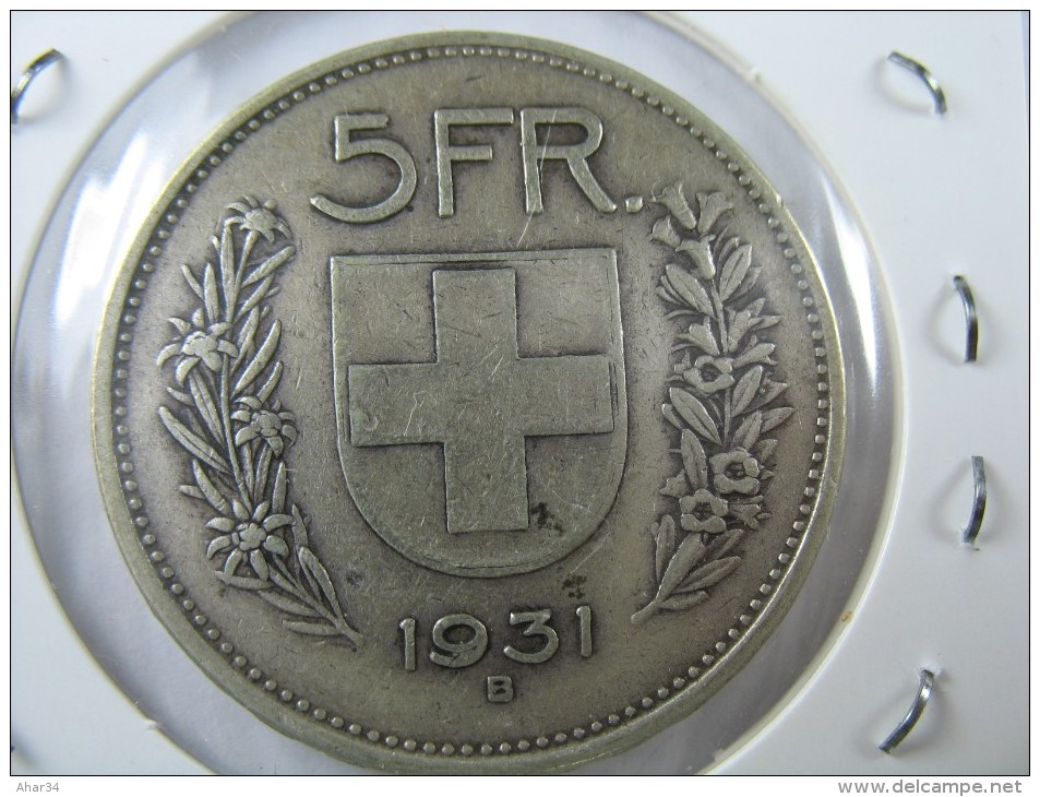 SWITZERLAND SWISS 5  FRANCS   SILVER 1931   LOT 18  NUM  22 - Autres & Non Classés