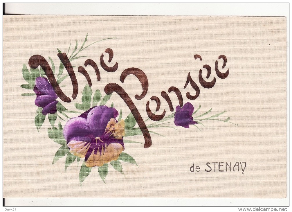 Carte Postale Fantaisie De STENAY (Meuse) Une Pensée De Stenay - FLEUR - Carte PEINTE A LA MAIN - VOIR 2 SCANS - - Stenay