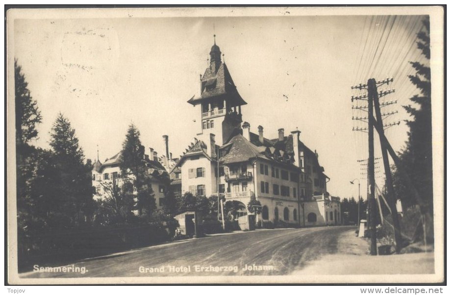 AUSTRIA - Semmering Hotel Erzherzog Johann - 1928 - Semmering