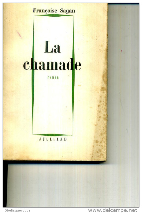 SAGAN LA CHAMADE 1965 250 PAGES JULLIARD - Action