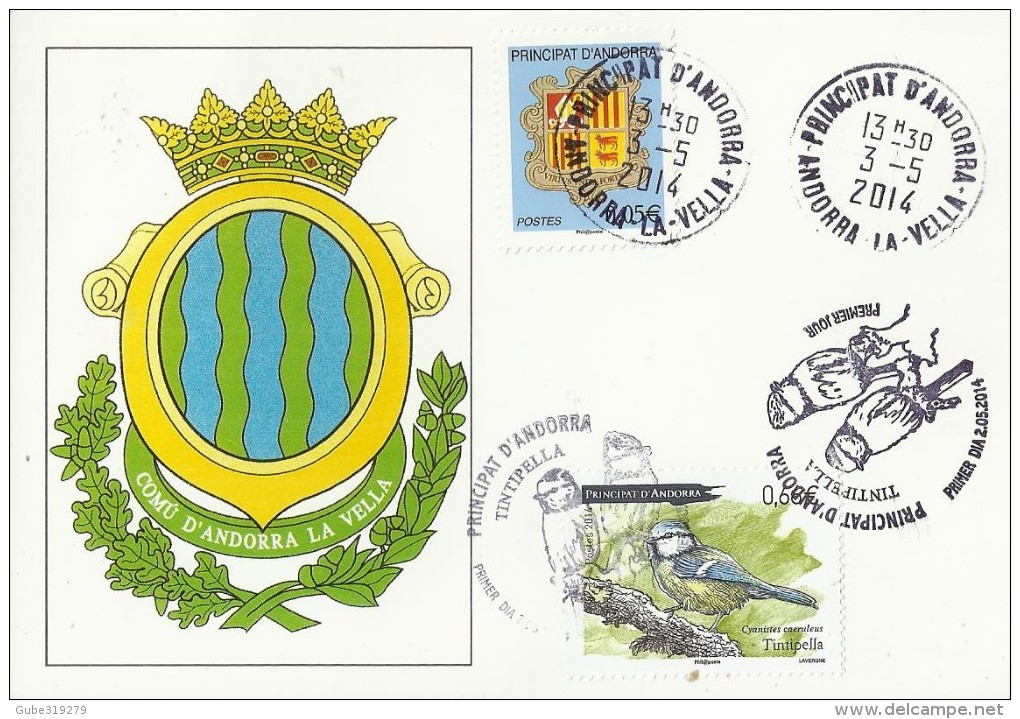 ANDORRA 2014 - SPECIAL CARD BIRD / OISEAU - TINTIPELLA (CYANISTES CAERULEUS ON CARD OF ANDORRA LA VELLA STAMP OF 0,66 € - Neufs