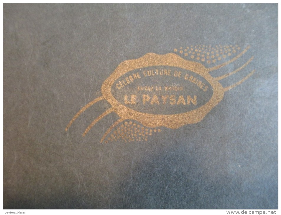 Catalogue/Guide Illustré de Semis/ Graines en sachets pour jardin " Le Paysan"/ Jules BLANC/AVIGNON/1939   CAT57