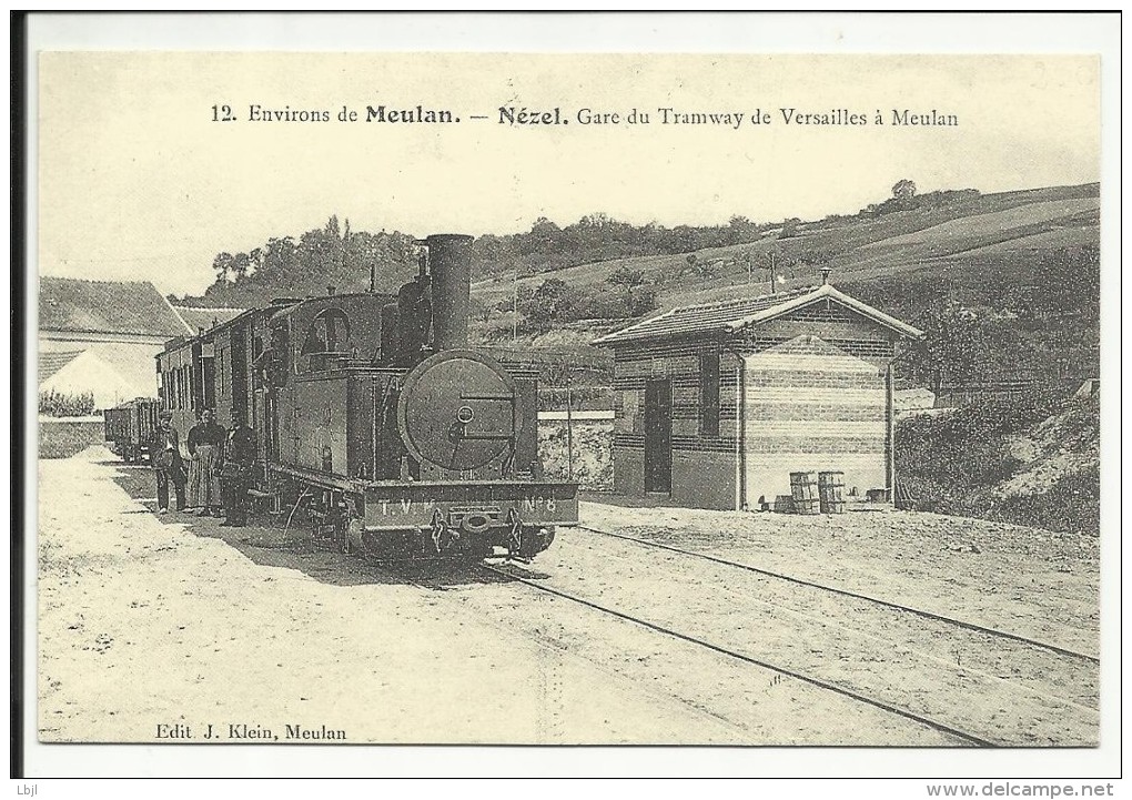 Environs De MEULAN , NEZEL , Gare Du Tramway De VERSAILLES à MEULAN , Reproduction D'une CPA - Other & Unclassified