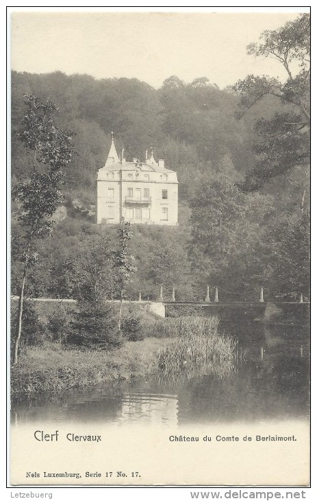 Clervaux (Klierf) - Château Du Comte De Berlaimont (Nels 17/17 - Ca. 1903) - Clervaux