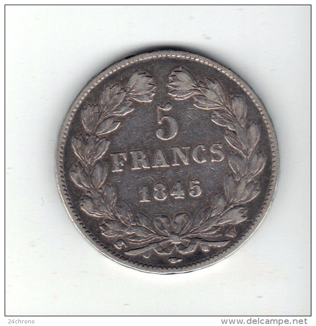 France: 5 Francs Louis Philippe 1er Tete Lauree, 1845 W, Argent, Silver, Silber (14-1657) - 5 Francs