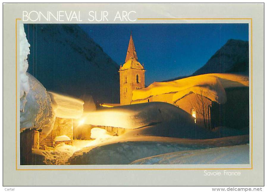 CPM - 73 - BONNEVAL SUR ARC - Près De L'Eglise, Un Soir ... - Bonneval Sur Arc