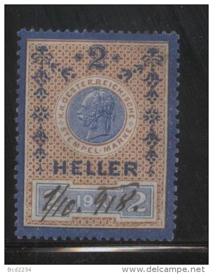 AUSTRIA KAISER FRANZ JOZEF I 1910 2 HELLER BLUE & BROWN-VIOLET NORMAL PAPER REVENUE BAREFOOT 470 - Fiscaux